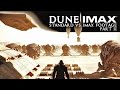 Dune imax footage part 2  standard vs imax comparison side by side