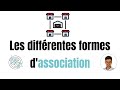 Les diffrentes formes dassociations