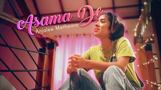 Asama De | Anjalee Methsara | Music Video