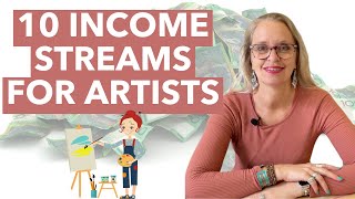 Artists: 10 Income Streams For Your Art In 2023