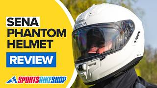 Sena Phantom helmet review - Sportsbikeshop