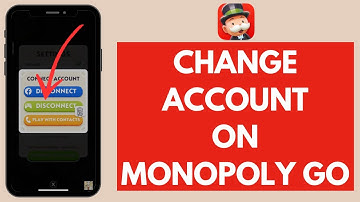 How To Change Account On Monopoly Go (Quick & Easy!)