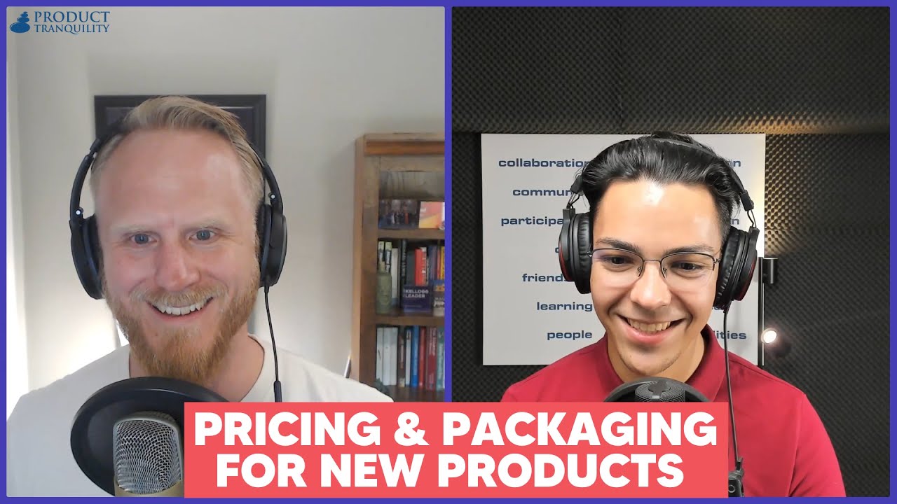 How to define pricing and packaging for new products | Dan Balcauski - Product Tranquility