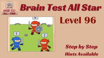 Brain Test All Star Level 96 – Quick & Easy Solution!