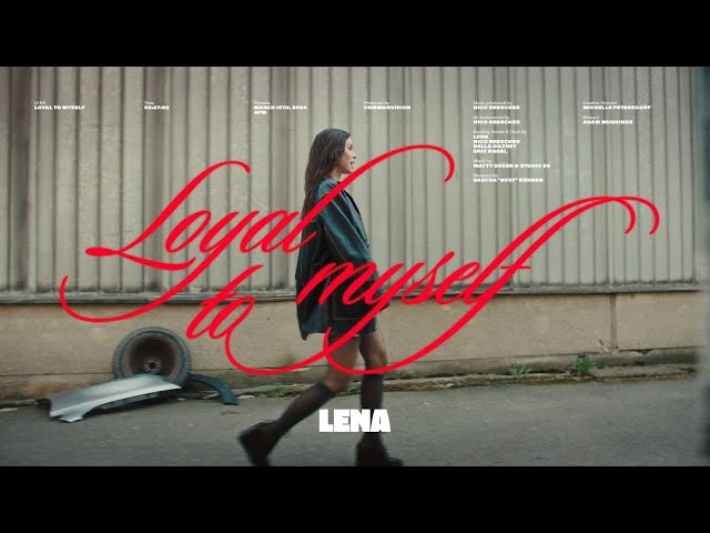 Lena - Loyal To Myself