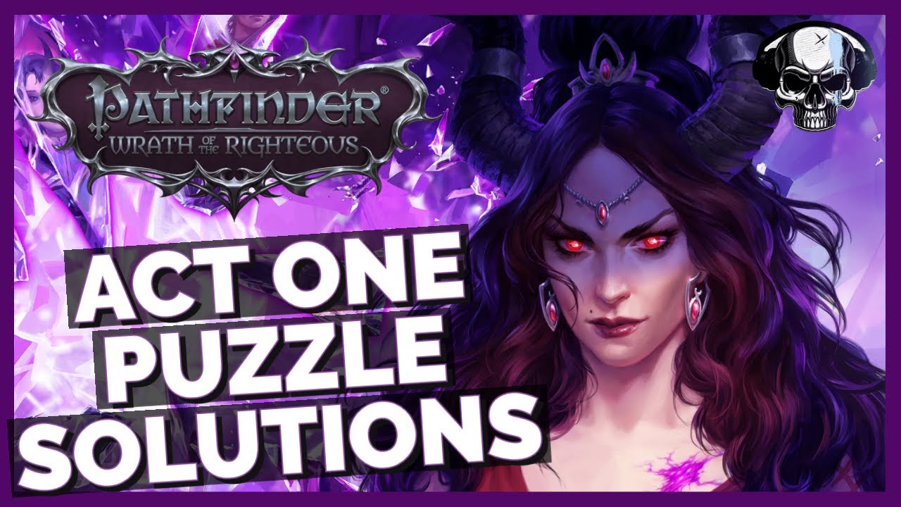Pathfinder Wrath Of The Righteous Sword Of Valor Walkthrough Naguide Pathfinder Wrath Of The Righteous Sword Of Valor Walkthrough Naguide