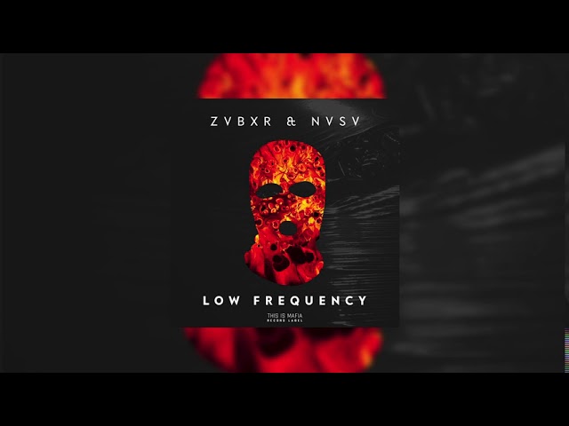Watch ZVBXR & NVSV - Low Frequency (Official Audio) on YouTube Watch ZVBXR & NVSV - Low Frequency (Official Audio) on YouTube