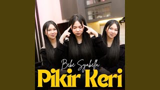 Pikir Keri (Keroncong)