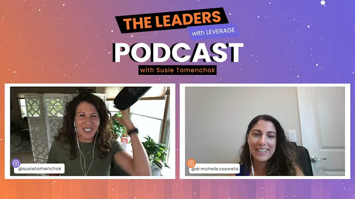 The Leaders with Leverage Podcast | Ep #7 with Dr....