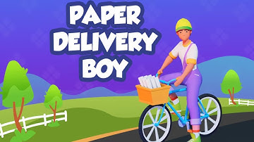 Paper Delivery Boy Gameplay