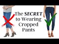 The Secret To Wearing Cropped Pants