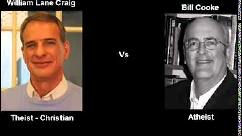 William Lane Craig debates Bill Cooke