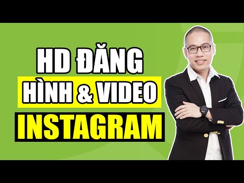 Video: Cách mở tài khoản Instagram từ PC: 4 bước (có hình ảnh)