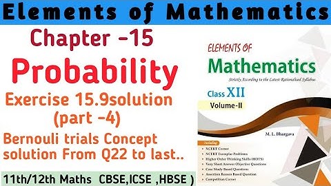 Class 12th Elements of Mathematics  Chapter 15 Ex 15.9 (part 4) | Probability Class 12th solution