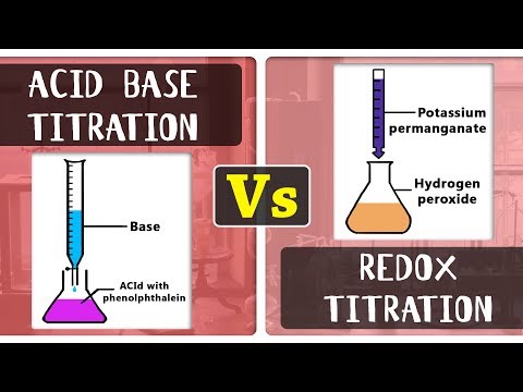 What is the Difference Between Acid Base Titration and Redox Titration | Analytical Chemistry