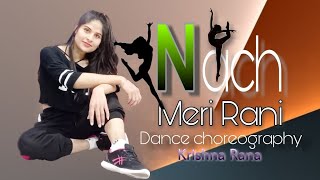 Nora Song Nach Meri Rani Dance Cover By Krishna Rana