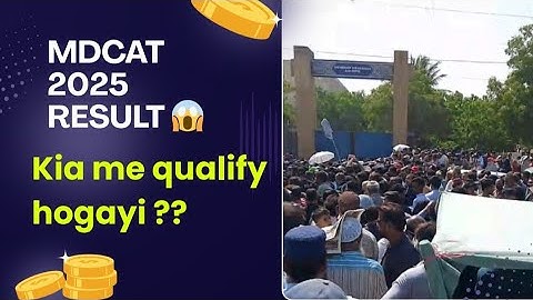 MDCAT 2025 Result announced in Karachi | What