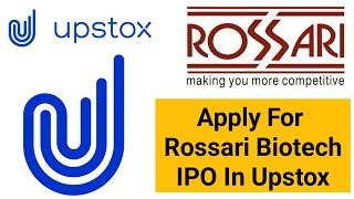 How To Apply For Rossari Biotech IPO On Upstox In Hindi By Guide To Investing 