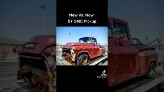 1957 GMC Pickup New vs Now