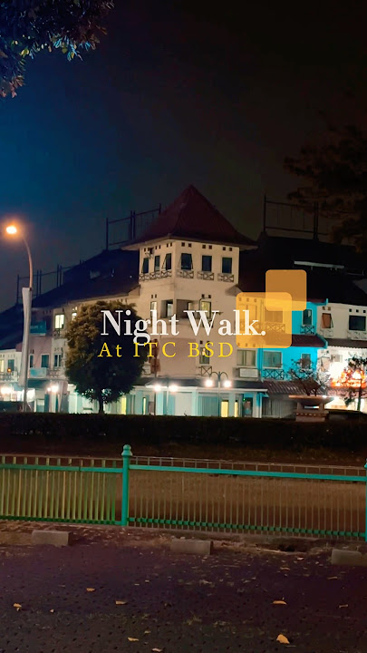 Malam di Ruko ITC BSD Serpong #nightwalk #ruko #niaga #urbanvibes #itcbsd #jalanjalanmalam #citights