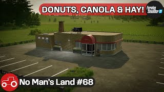 Building A Donut Shop, Harvesting Canola & Making Hay Bales - No Mans Land 68 FS22 Timelapse