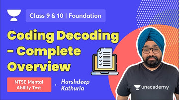 Coding Decoding - Complete Overview | NTSE | Harshdeep Kathuria | Foundation | Unacademy