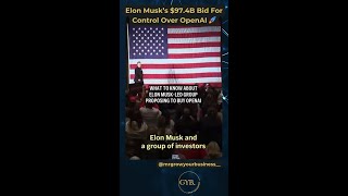 Elon Musks 97.4B Offer REJECTED by OpenAI!  (The AI Power Struggle) #shorts