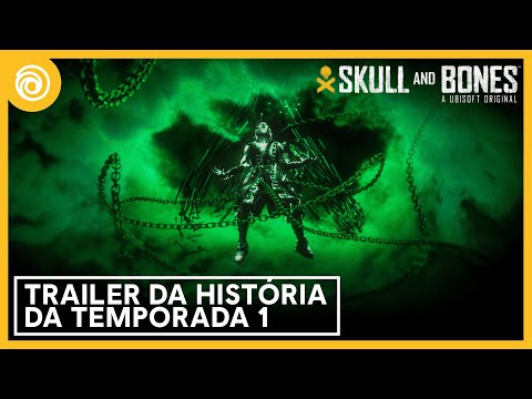 Skull and Bones: Trailer de Lançamento da Temporada 1 | Ubisoft Brasil