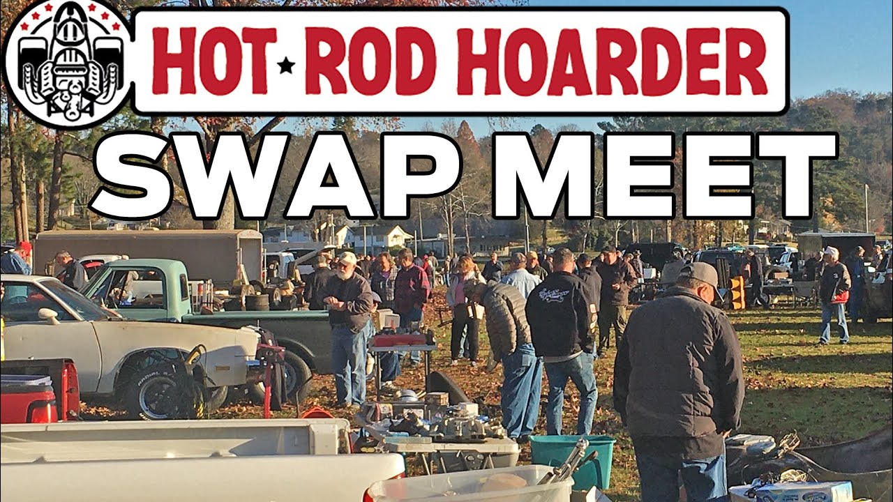 Hot Rod Hoarder Annual SWAP MEET The Biggest Crowd Yet! YouTube