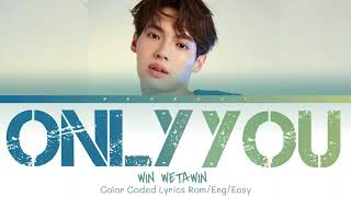 ขอ (Only You) - Win Metawin [Color Coded Lyrics]