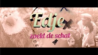 Edje zoekt de schat - De finale - Deel 3