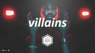 Villains - Big Sean x Drake Type Beat Instrumental (Prod. TheIllest Thaibeats)