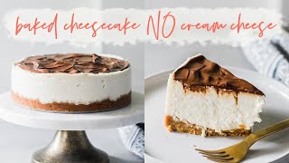 BAKED CHEESECAKE WITHOUT CREAM CHEESE (EGGLESS) // Eggless Baked Yogurt Cheesecake Recipe