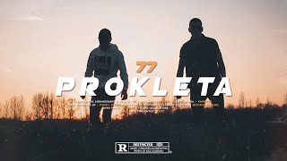 77-Prokleta (Official video)