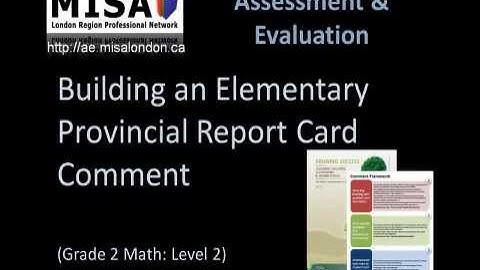 Building A Report Card Comment: Grade 2 Math
