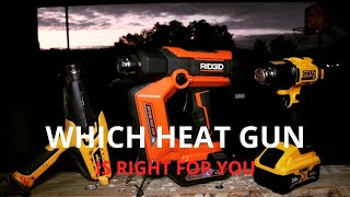 Different Types of Heat Guns and  what would work BEST FOR YOU!
