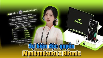 Sự Kiện Độc Quyền BITUNIX dành cho Cộng đồng Mỹ Nhân Đầu Tư #dautu #crypto #bitcoin #taichinh