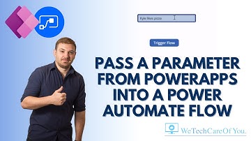 Pass a parameter from PowerApps into a Power Automate flow - Microsoft365 Power Platform