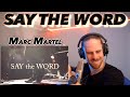 Marc Martel - Say The Word FIRST REACTION! (livestream 18/06/2023)