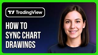 How To Sync Chart Drawings In TradingView