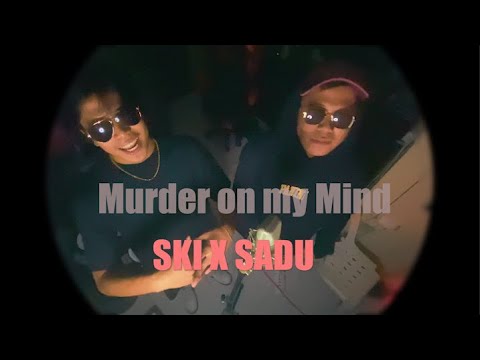 Murder on My Mind Cover - SKI X SADU | EPIC SESSIONS