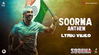 Soorma Anthem – Lyric Video | Soorma | Diljit Dosanjh | Shankar Ehsaan Loy | Gulzar chords