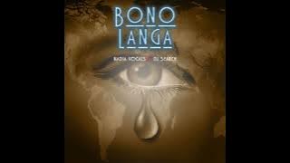 Nadia Vocals - Bono Langa ft Dj Search  (New Hit 2023)