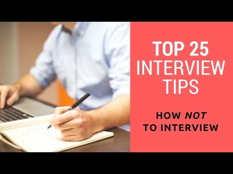 top-25-interview-tips-|-how-not-to-interview-|-funny-but-useful