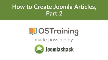 Joomla Beginner Class, Lesson #10: How to Create Joomla Articles, Part 2