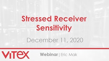 Webinar | Stressed Receiver Sensitivity