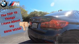 Top 10 Things I Hate About My BMW M550i | C'mon BMW!!!