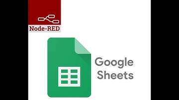 วิธีดึงข้อมูลจาก node-red มาเก็บใน google sheet