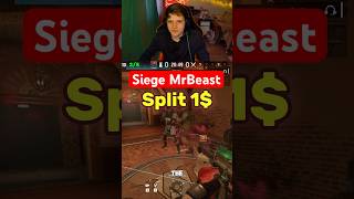 Siege MrBeast final part #r6 #rainbow6siege #siegeclips