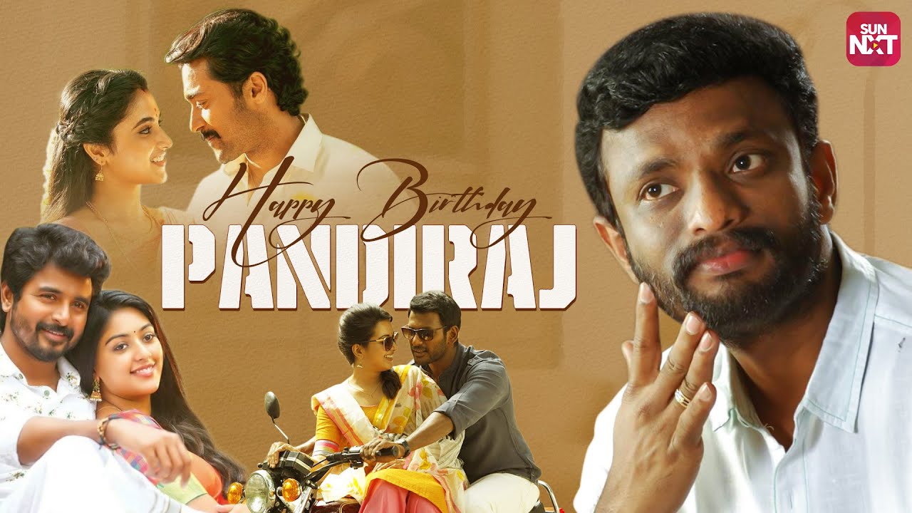 Director Pandiraj's Greatest Hits: Celebrating His Birthday with Iconic ...